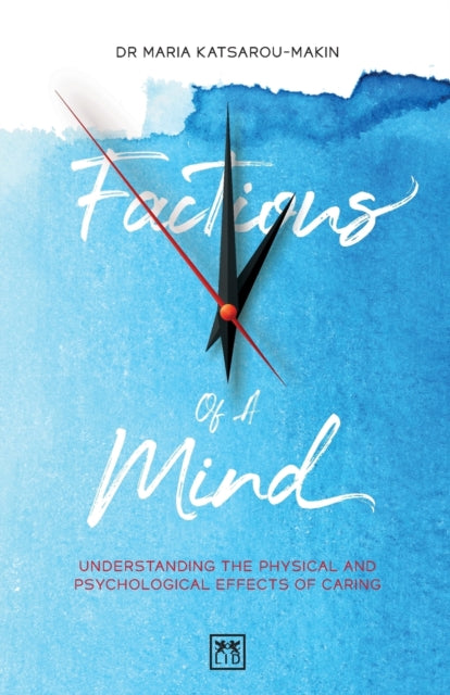 Book cover of: Factions of a Mind. By: Maria Katsarou-Makin