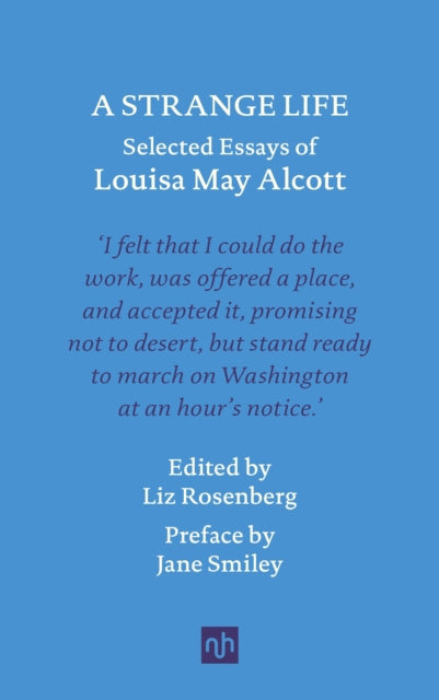 Book cover of: Strange Life. By: Louisa May Alcott