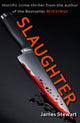 Slaughter 9781912640065 James Stewart