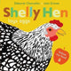 Book cover of: Shelly Hen Lays Eggs. By: Deborah Chancellor