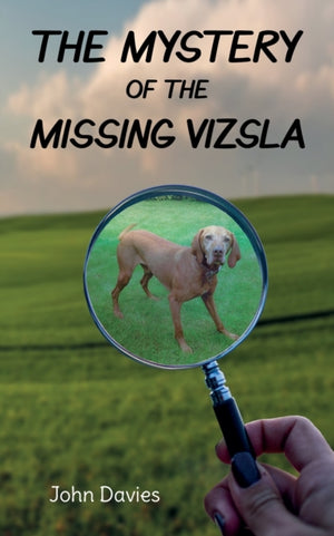 Mystery of the Missing Vizsla