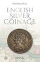 Book cover of: English Silver Coinage (new edition). By: Maurice Bull