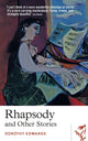 Book cover of: Rhapsody and Other Stories