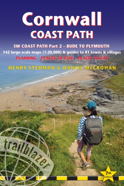 Cornwall Coast Path Trailblazer walking guide, Part 2 - Bude to Plymouth 9781912716265 Henry Stedman