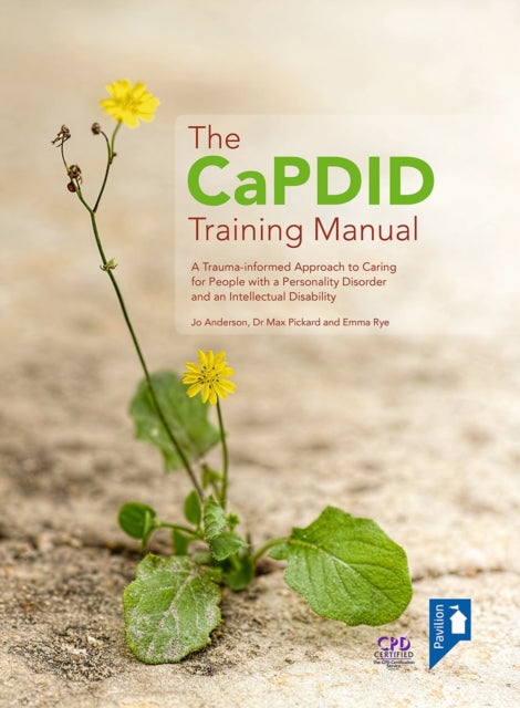 Book cover of: CaPDID Training Manual. By: Emma Rye