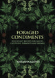 Book cover of: Foraged Condiments. By: Natasha Lloyd
