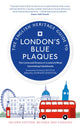 Book cover of: English Heritage Guide To London's Blue Plaques. By: English Heritage