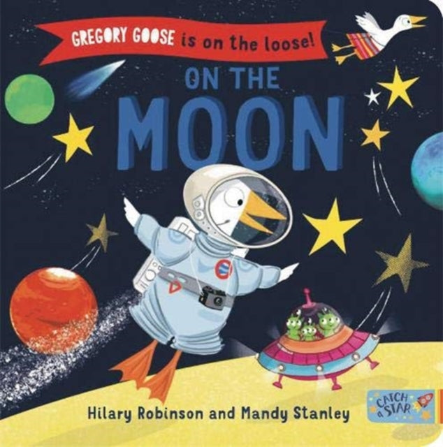 Book cover of: Gregory Goose is on the Loose!. By: Hilary Robinson