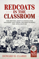 Book cover of: Redcoats in the Classroom. By: Howard R. Clarke