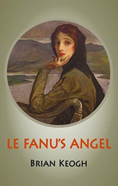 Book cover of: Le Fanu's Angel. By: Brian KEOGH