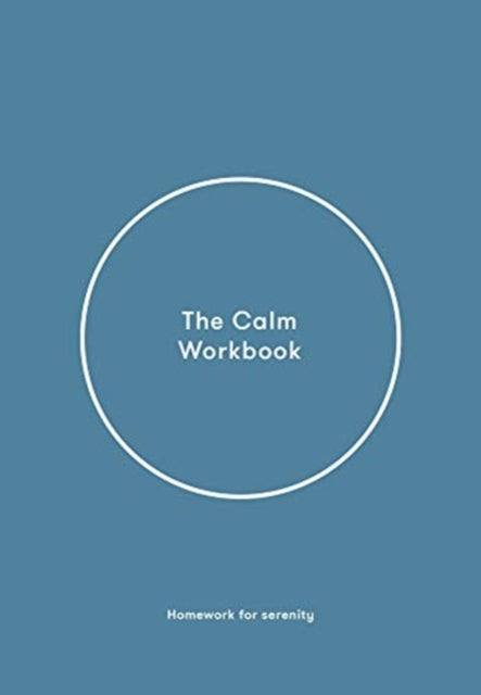 The Calm Workbook
