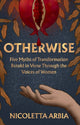 Book cover of: Otherwise. By: ARBIA