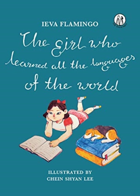 Book cover of: Girl Who Learned All The Languages Of The World. By: FLAMINGO