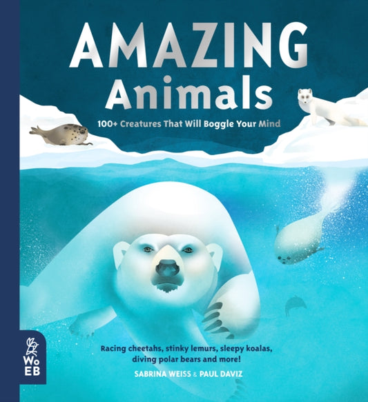 Book cover of: Amazing Animals. By: Sabrina M. Weiss