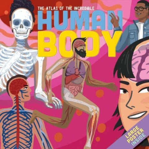 The Atlas of the Incredible Human Body