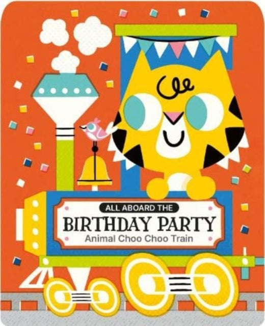 Book cover of: BIRTHDAY PARTY CHOO CHOO TRAIN