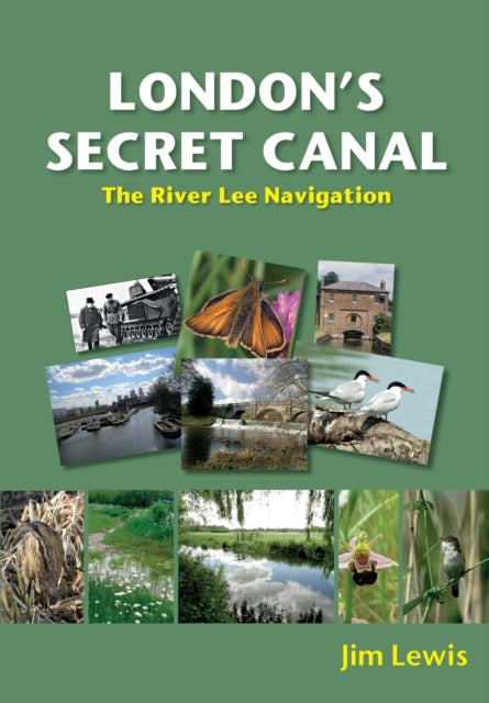 Book cover of: London's Secret Canal. By: LEWIS