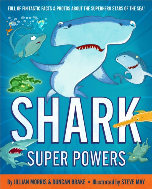 Book cover of: Shark Super Powers. By: Jillian Morris