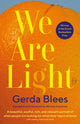 We Are Light 9781912987511 Gerda Blees