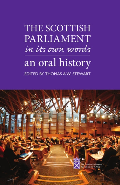Book cover of: Scottish Parliament in its Own Words