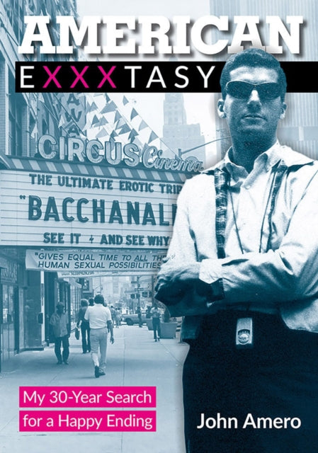 Book cover of: American Exxxtasy. By: John Amero