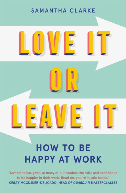 Book cover of: Love It Or Leave It. By: Samantha Clarke