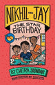 Book cover of: Nikhil and Jay: The Star Birthday. By: Chitra Soundar
