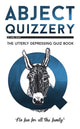 Book cover of: Abject Quizzery. By: Karl Shaw