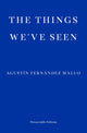 Book cover of: Things We've Seen. By: Thomas Bunstead