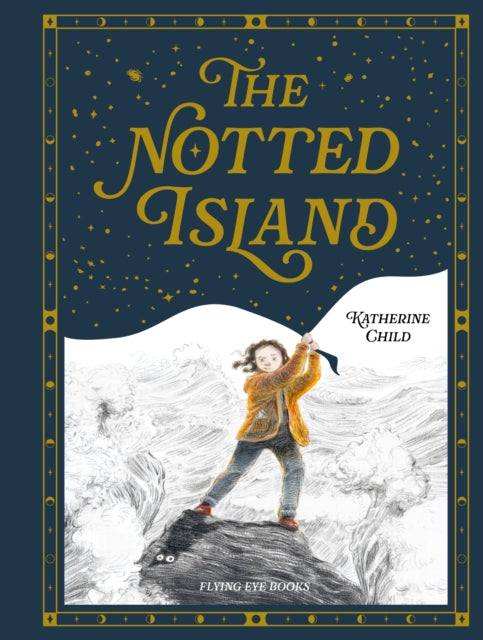 Notted Island 9781913123147 CHILD, KATHERINE