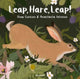 Book cover of: Leap, Hare, Leap!. By: Dom Conlon