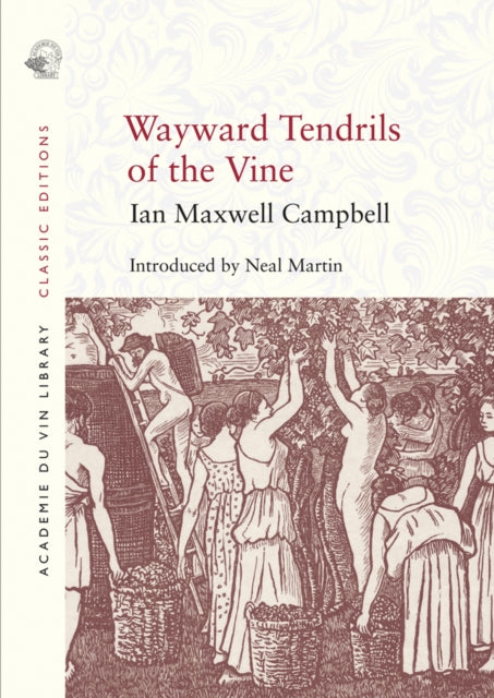 Book cover of: Wayward Tendrils of the Vine. By: CAMPBELL