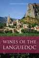 Book cover of: Wines of the Languedoc. By: GEORGE
