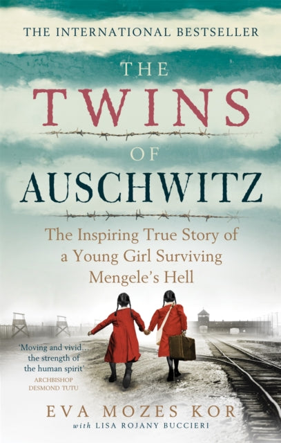 Twins of Auschwitz, The inspiring true story of a young girl surviving Mengele's hell