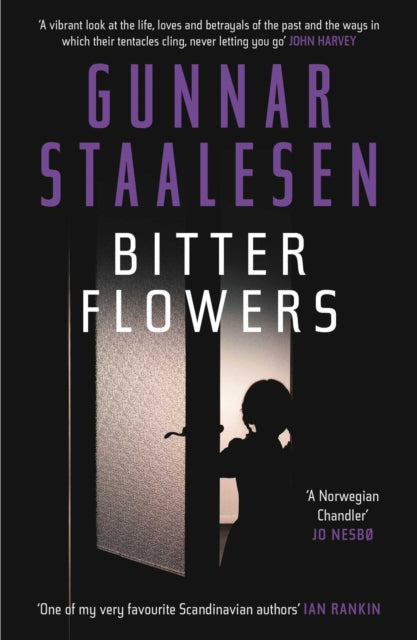 Book cover of: Bitter Flowers. By: Gunnar Staalesen