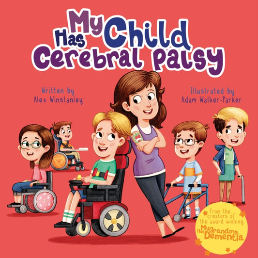 Book cover of: My Child Has Cerebral Palsy