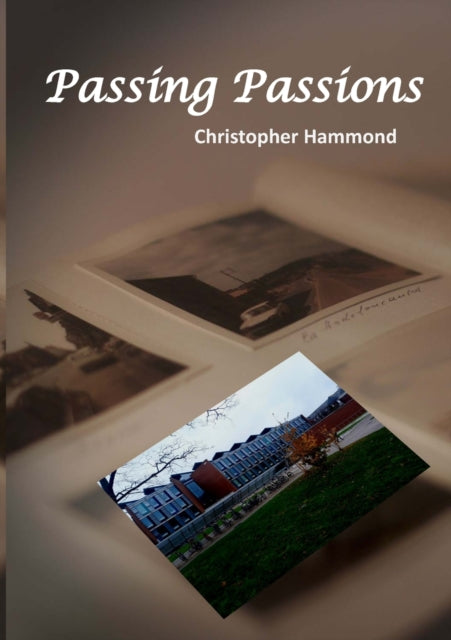 Book cover of: Passing Passions. By: Christopher Hammond