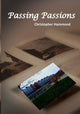 Book cover of: Passing Passions. By: Christopher Hammond