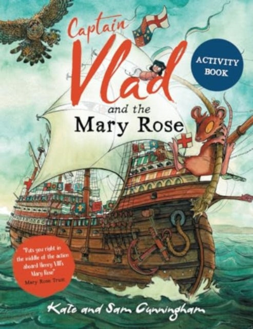 Book cover of: Captain Vlad and the Mary Rose Activity Book