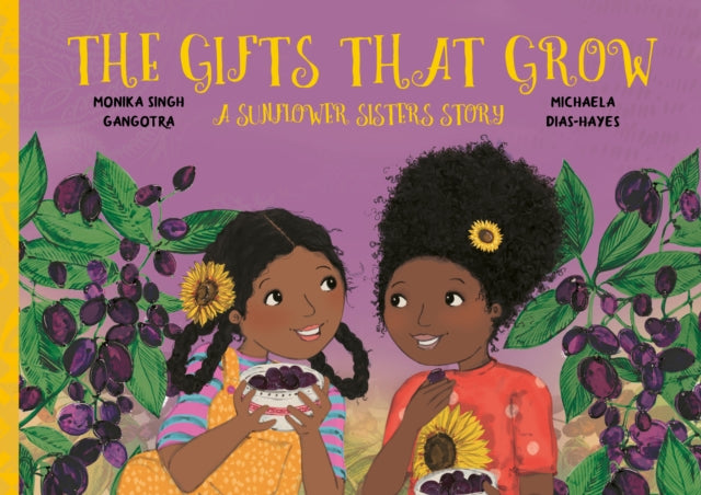 Book cover of: Gifts That Grow. By: Monika Singh Gangotra