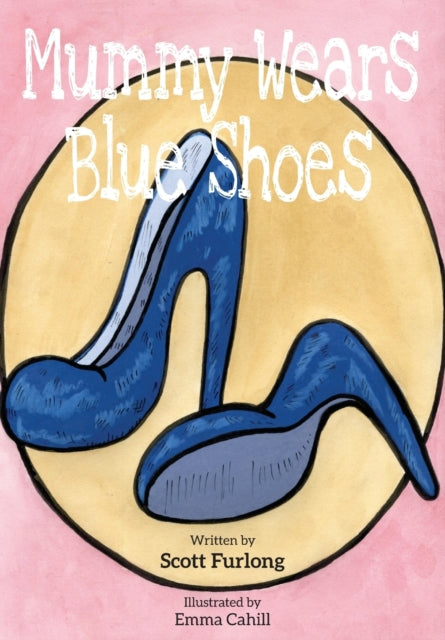 Book cover of: Mummy Wears Blue Shoes