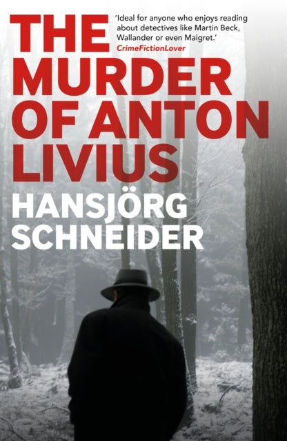 Book cover of: Murder of Anton Livius. By: Hansjörg Schneider