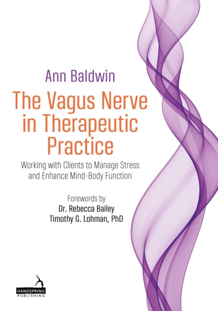 Book cover of: Vagus Nerve in Therapeutic Practice. By: Ann Baldwin