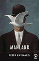 Book cover of: Manland. By: RAYNARD