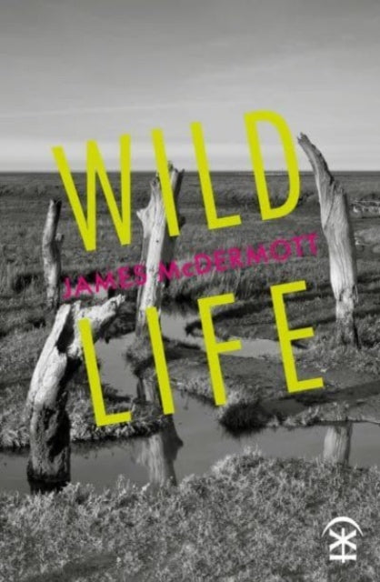 Book cover of: Wild Life. By: MCDERMOTT