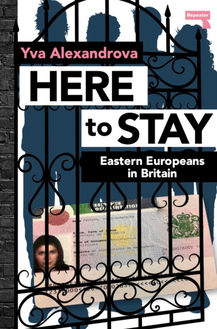 Book cover of: Here to Stay. By: Yva Alexandrova