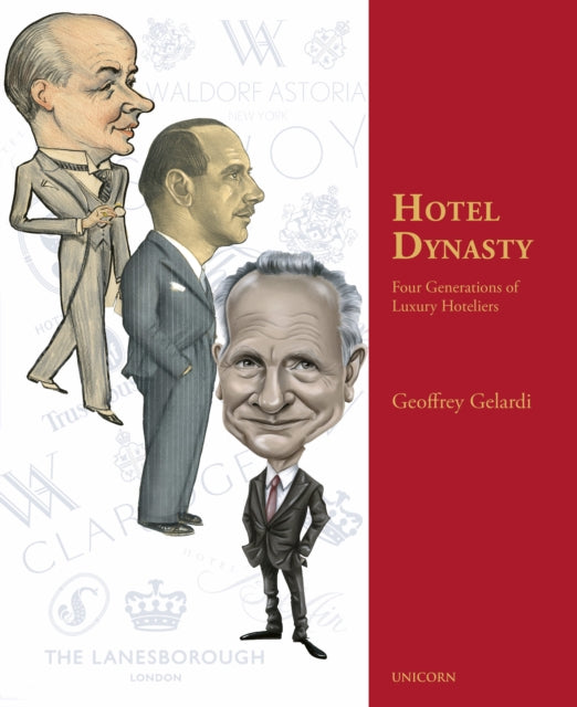 Book cover of: Hotel Dynasty. By: G. Gelardi