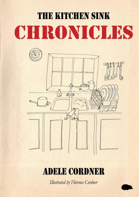 Book cover of: Kitchen Sink Chronicles