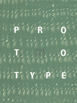 PROTOTYPE 7