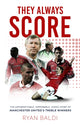 Book cover of: They Always Score. By: Ryan Baldi